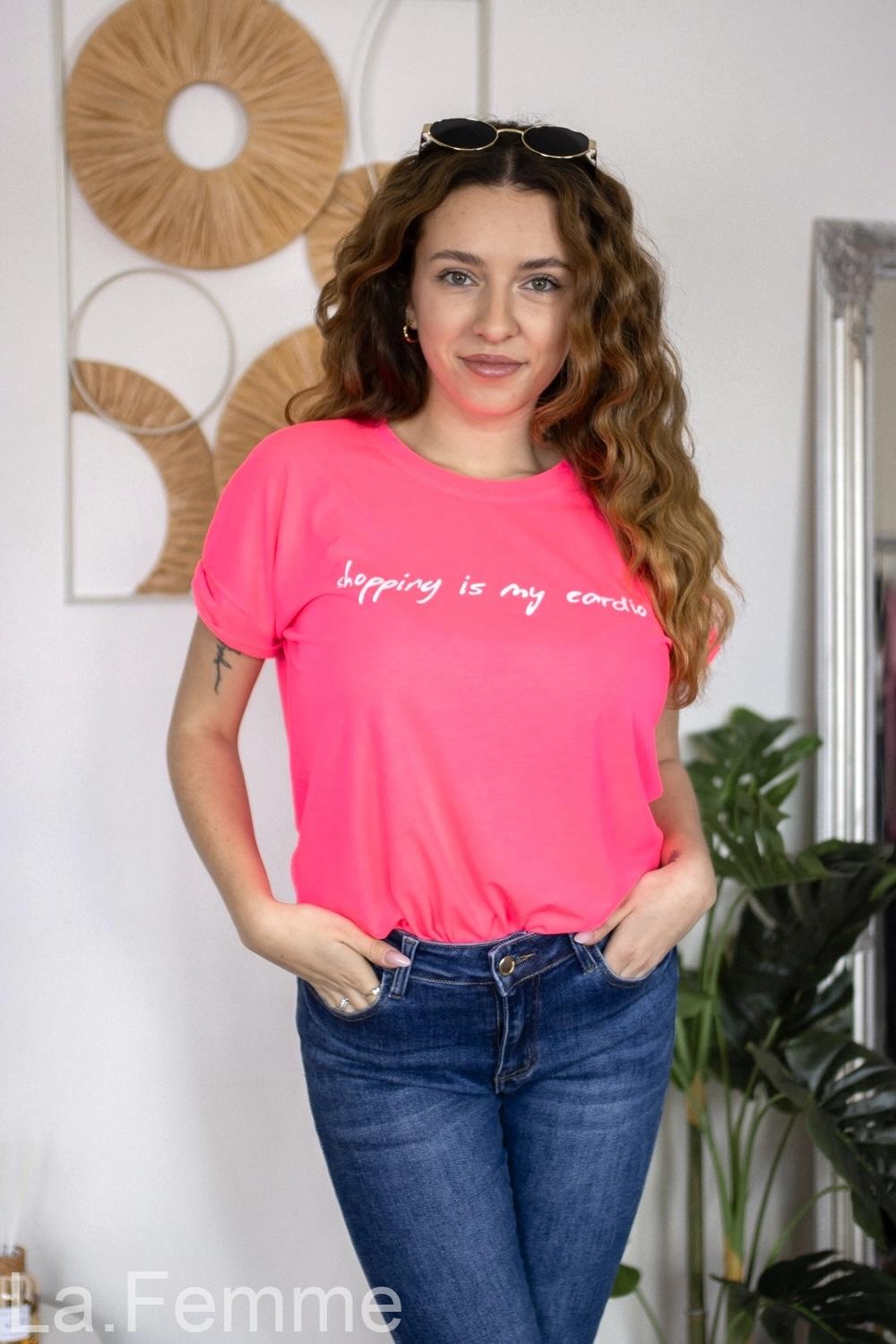 Dámské neonově růžové tričko Shopping Is My Cardio